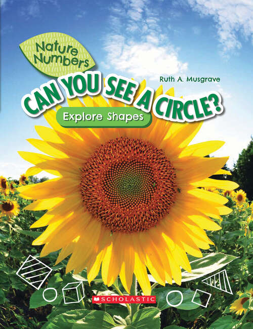 Book cover of Can You See a Circle?: Explore Shapes (Nature Numbers)