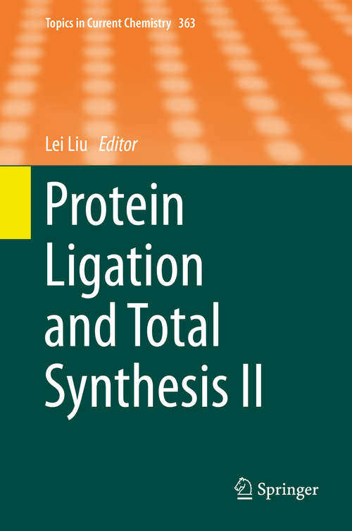 Book cover of Protein Ligation and Total Synthesis II