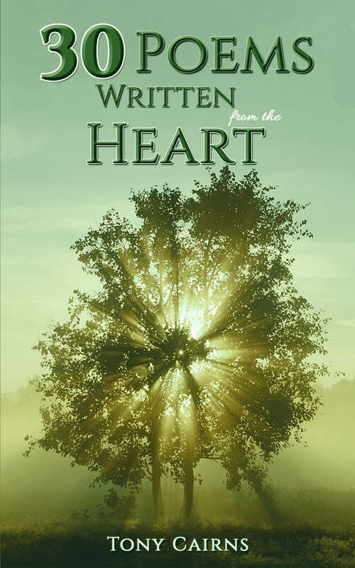 Book cover of 30 Poems Written From the Heart