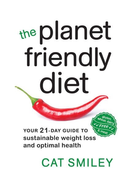 Book cover of The Planet Friendly Diet