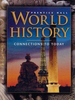 Prentice Hall World History: Connections to Today