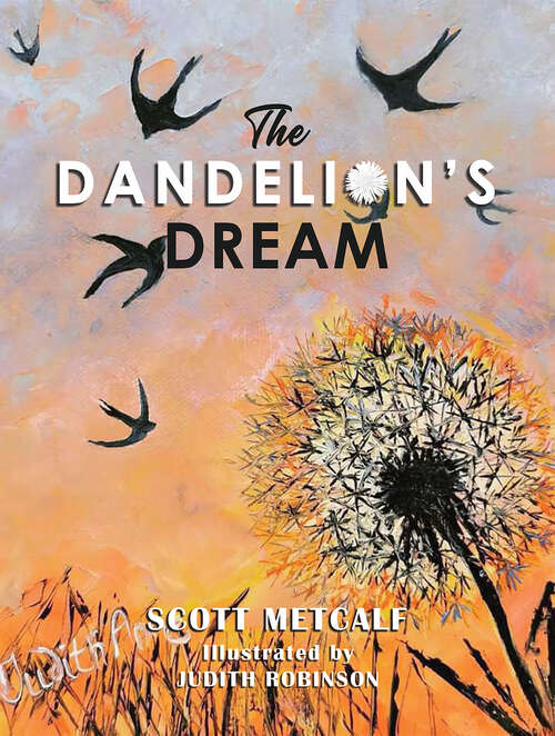 Book cover of The Dandelion's Dream