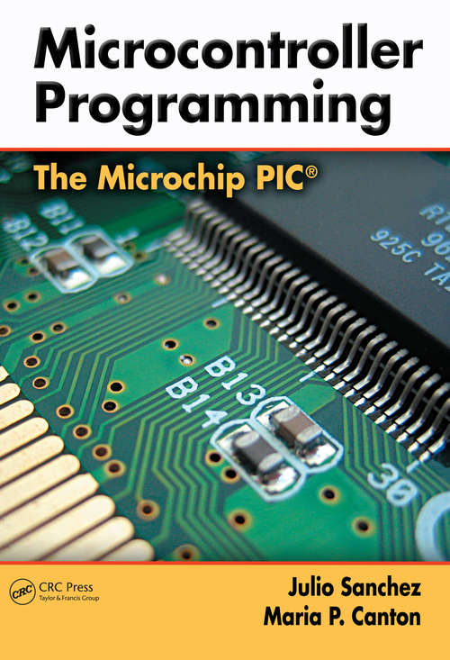 Book cover of Microcontroller Programming: The Microchip PIC