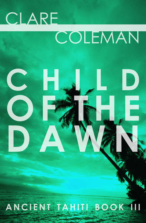 Book cover of Child of the Dawn