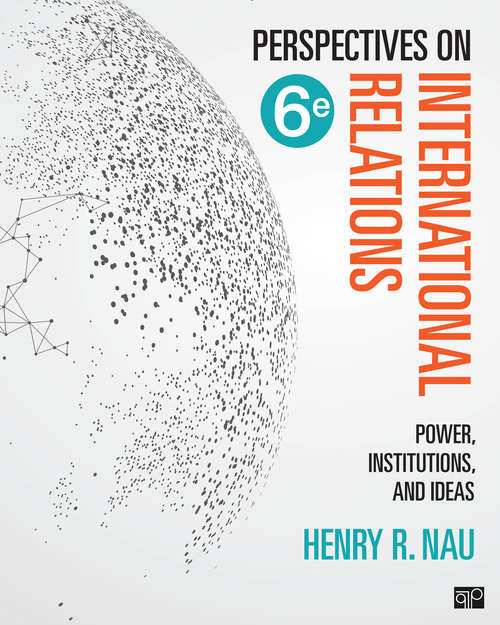Book cover of Perspectives on International Relations: Power, Institutions, and Ideas