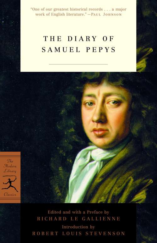 The Diary of Samuel Pepys (Modern Library Classics)