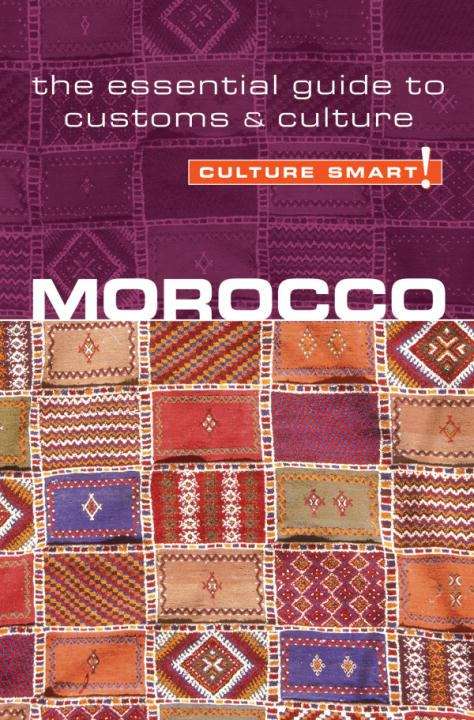 Book cover of Culture Smart! Morocco