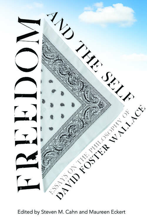Book cover of Freedom and the Self