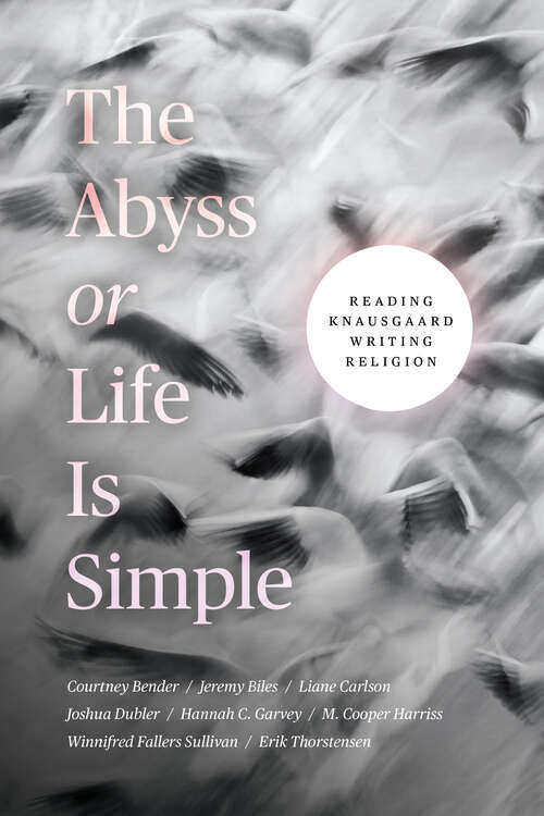 Cover image of The Abyss or Life Is Simple