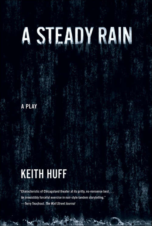 Book cover of A Steady Rain: A Play