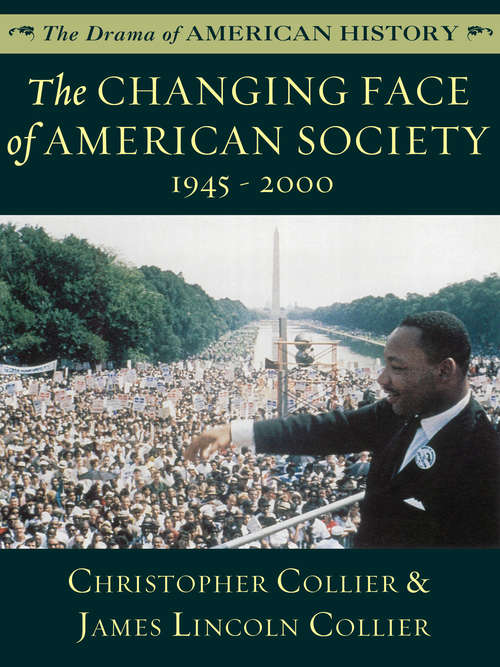 Book cover of The Changing Face of American Society: 1945–2000