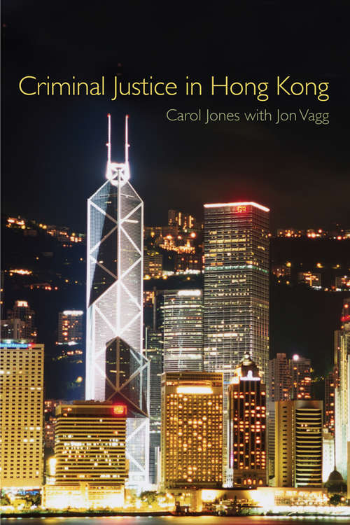 Criminal Justice in Hong Kong