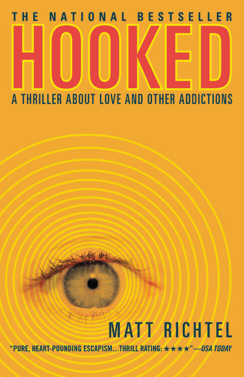 Book cover of Hooked: A Thriller About Love and Other Addictions