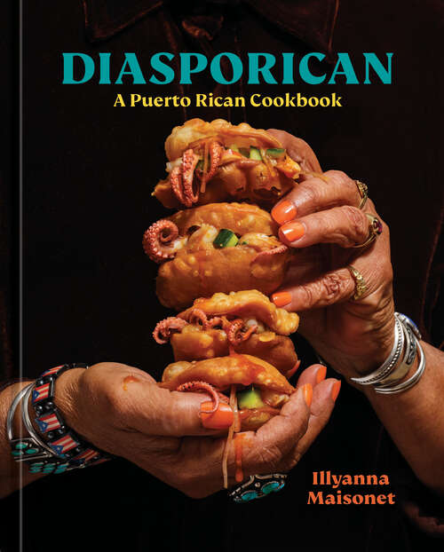 Book cover of Diasporican: A Puerto Rican Cookbook