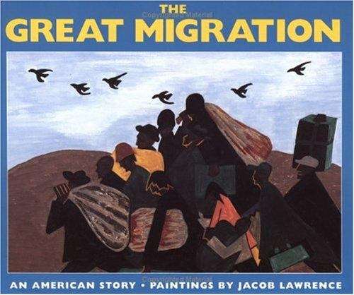 Book cover of The Great Migration: An American Story