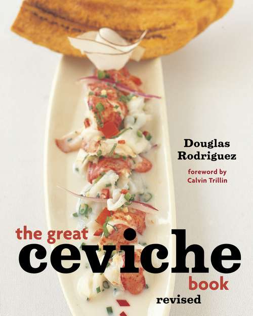 Book cover of The Great Ceviche Book, revised: [A Cookbook]