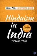 Hinduism in India: The Early Period (Hinduism in India)