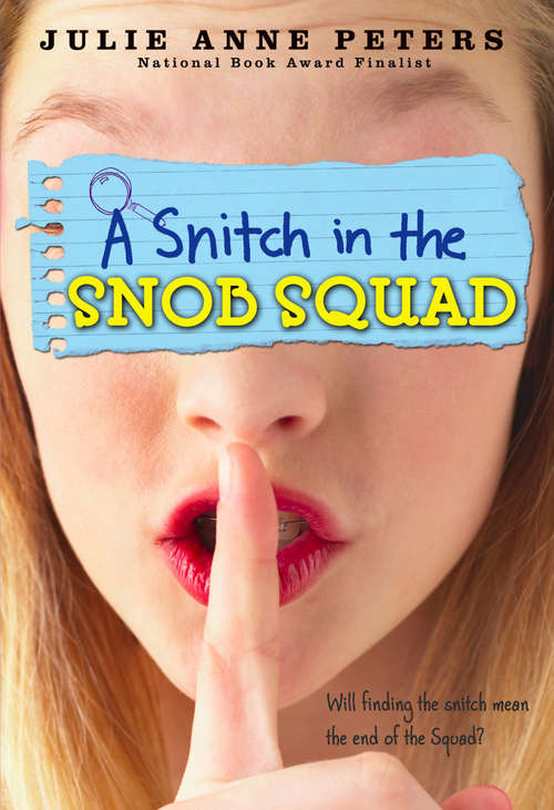A Snitch in the Snob Squad (Snob Squad Ser.)