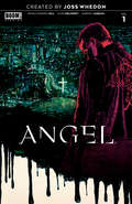 Angel #1: After The Fall (Angel #1)