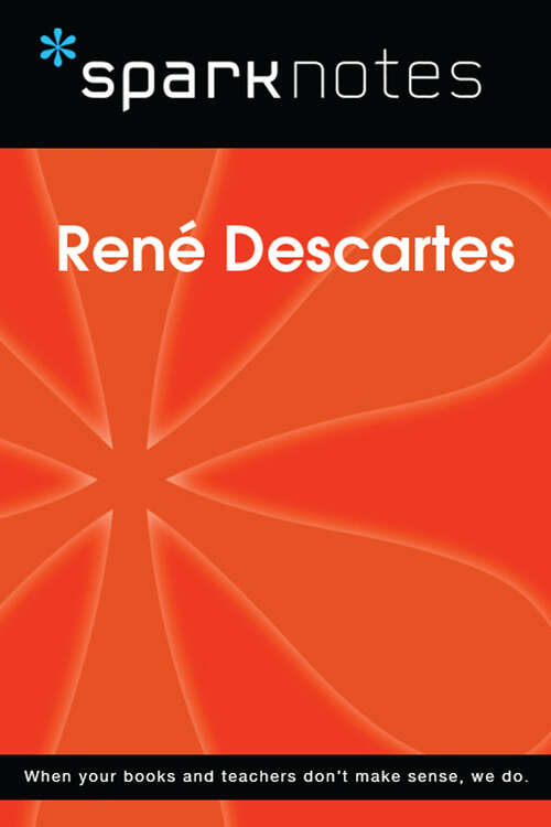 Book cover of Rene Descartes (SparkNotes Philosophy Guide)