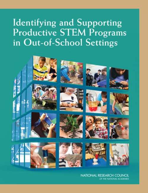 Book cover of Identifying and Supporting Productive STEM Programs in Out-of-School Settings