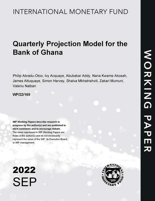 Book cover of Quarterly Projection Model for the Bank of Ghana (Imf Working Papers)