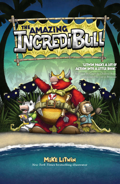 Book cover of The Amazing IncrediBull