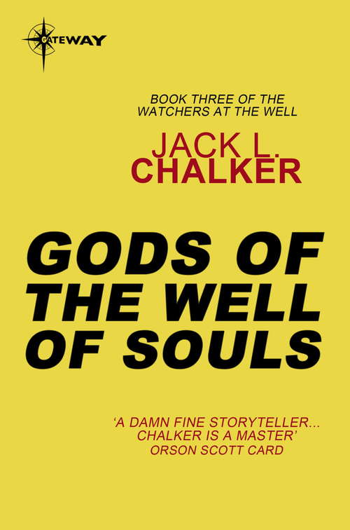 Book cover of Gods of the Well of Souls (Watchers at the Well)