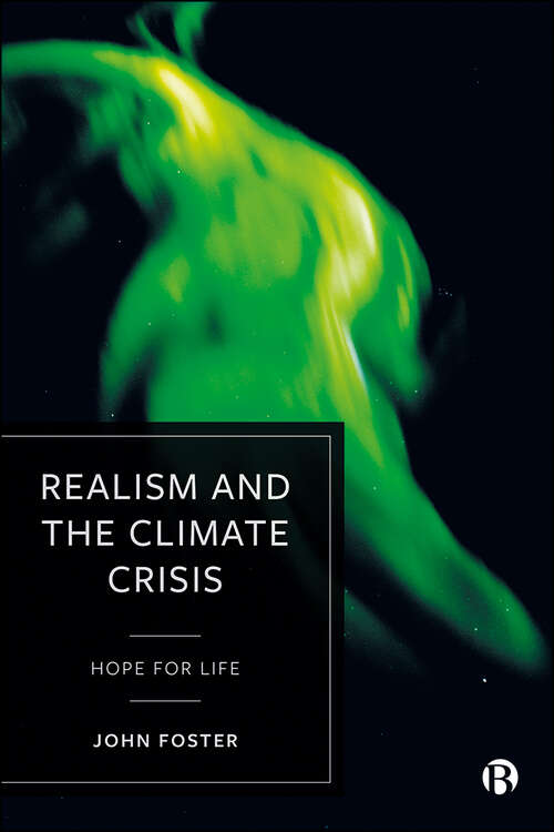Book cover of Realism and the Climate Crisis: Hope for Life