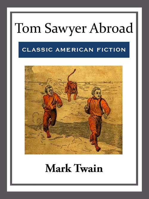 Book cover of Tom Sawyer Abroad