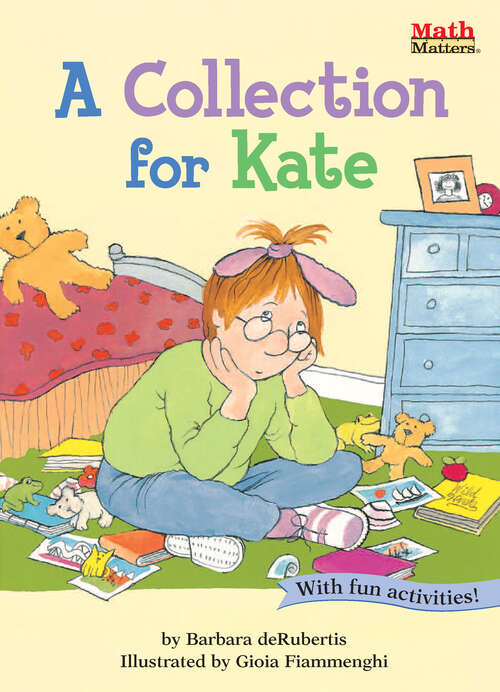 Book cover of A Collection for Kate: Addition (Math Matters)