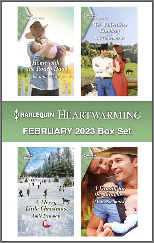 Harlequin Heartwarming February 2023 Box Set: A Clean Romance