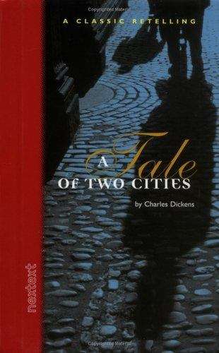 Book cover of A Tale Of Two Cities: A Classic Retelling