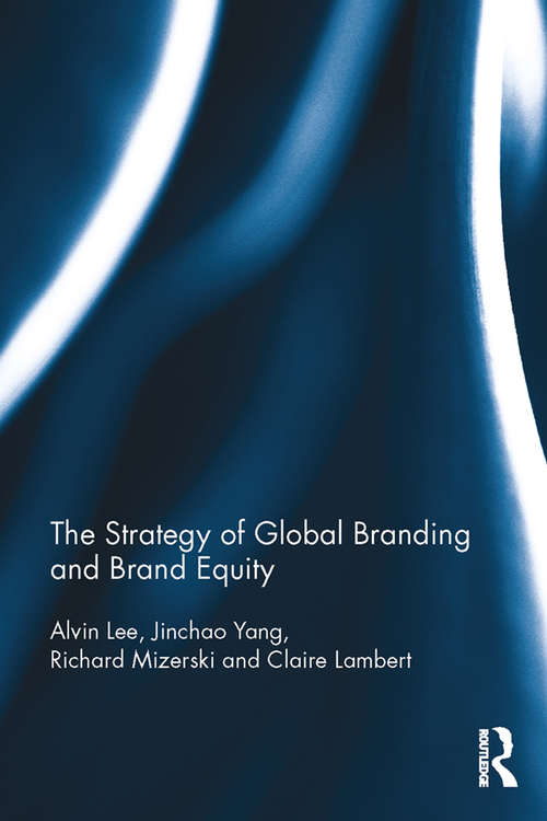 The Strategy of Global Branding and Brand Equity