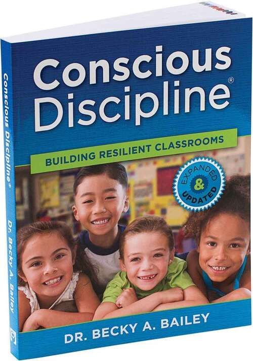 Book cover of Conscious Discipline Building Resilient Classrooms