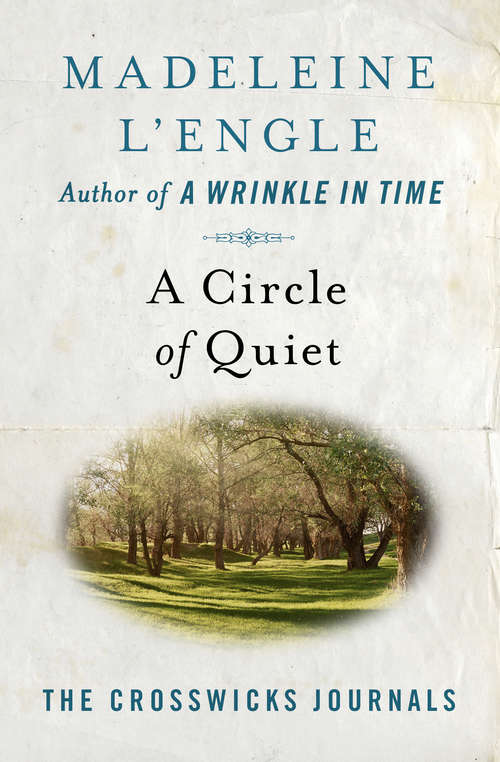 Book cover of A Circle of Quiet