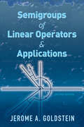 Semigroups of Linear Operators and Applications: Second Edition (Dover Books on Mathematics)