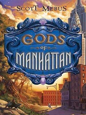 Book cover of Gods of Manhattan