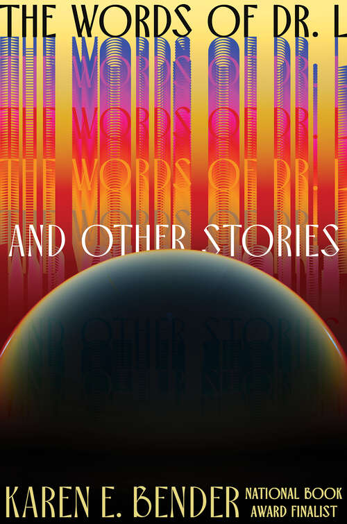 Book cover of The Words of Dr. L: & Other Stories