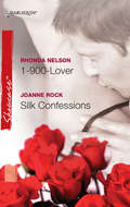 1-900-Lover & Silk Confessions