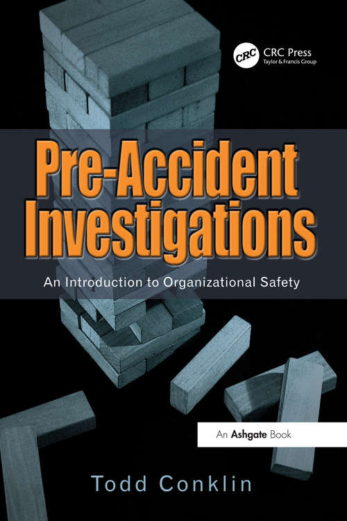 Book cover of Pre-Accident Investigations: An Introduction to Organizational Safety