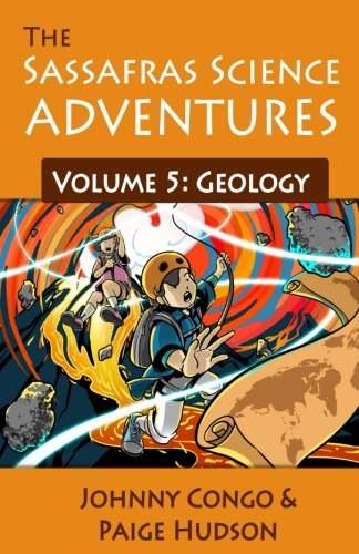 Geology (Sassafras Science Adventures #5)