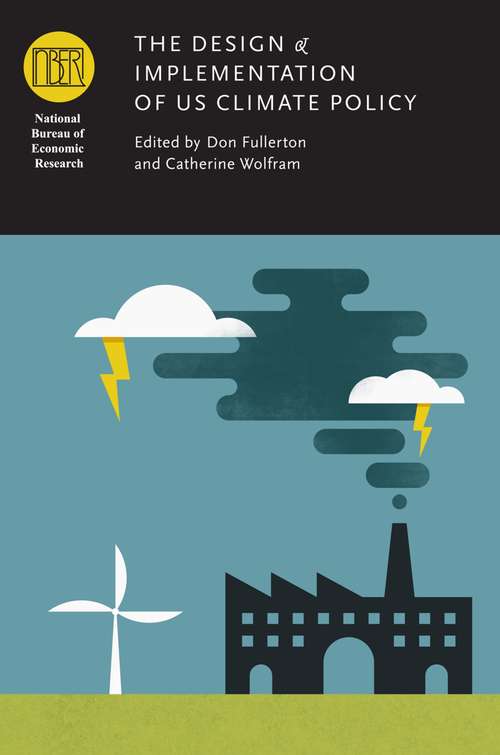 Book cover of The Design and Implementation of US Climate Policy