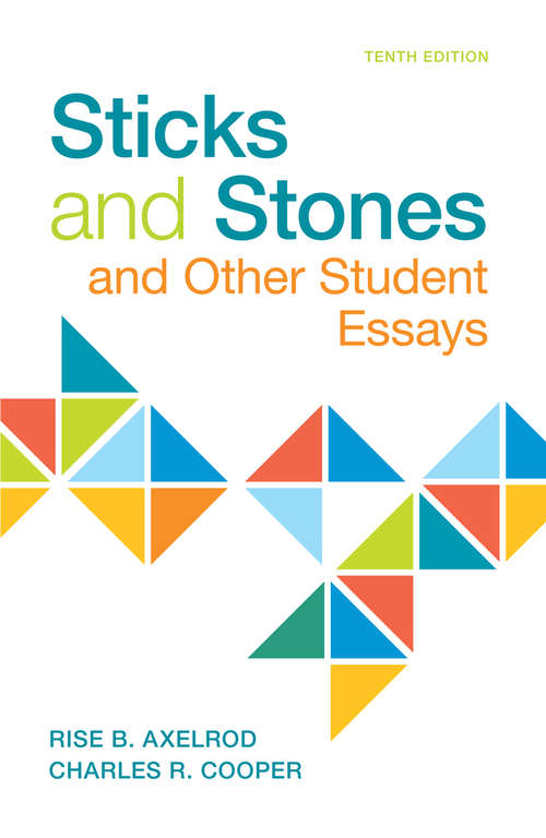 Sticks and Stones: And Other Student Essays