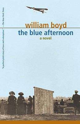 The Blue Afternoon: Volume 1 (Vintage International)