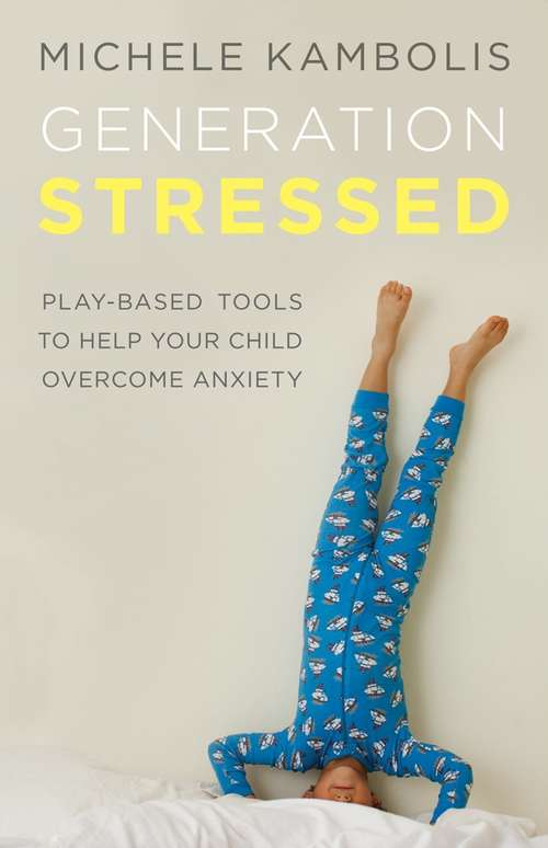 Book cover of Generation Stressed