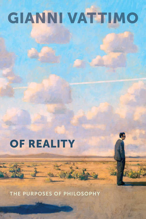 Of Reality: The Purposes of Philosophy