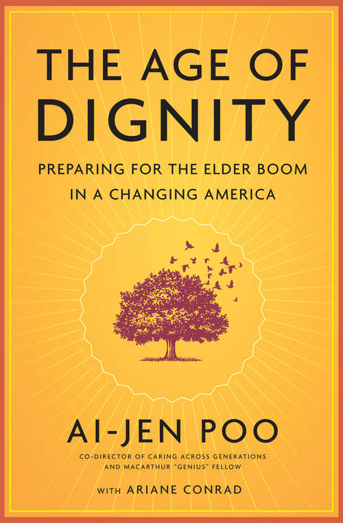 Book cover of The Age of Dignity
