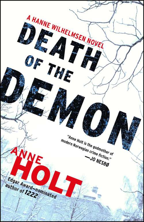 Death of the Demon: Hanne Wilhelmsen Book Three (A Hanne Wilhelmsen Novel #3)