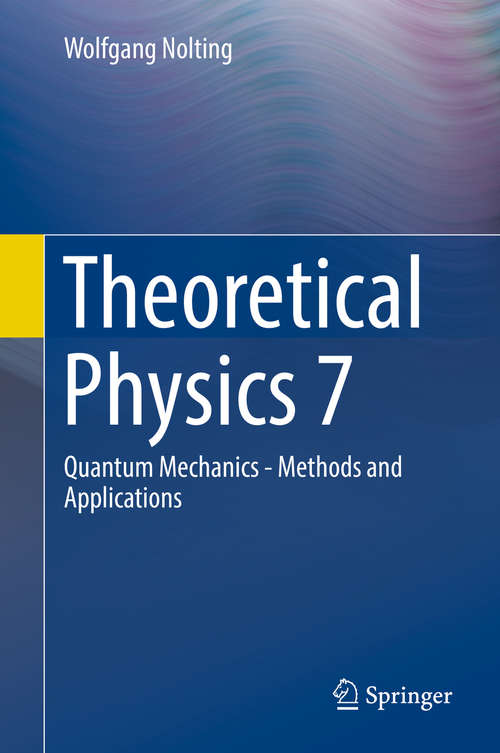 Book cover of Theoretical Physics 7